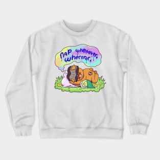 nap whenever, wherever Crewneck Sweatshirt